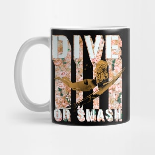 dive or smash, surf shirt, summer shirt, beach shirt Mug